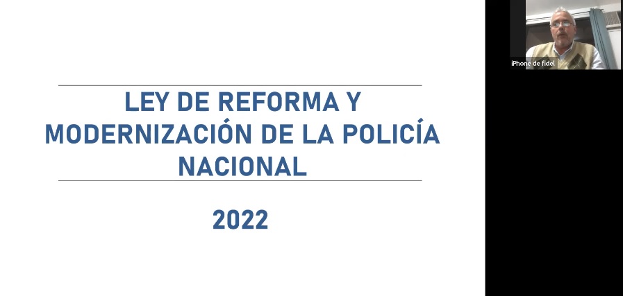 Presentación de la Ley de Reforma y Modernización de la Policía Nacional